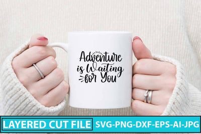 Adventure is Waiting for You SVG Design SVG Syaman 
