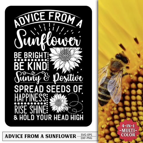 Advice from a sunflower svg design SVG Creativeart88 