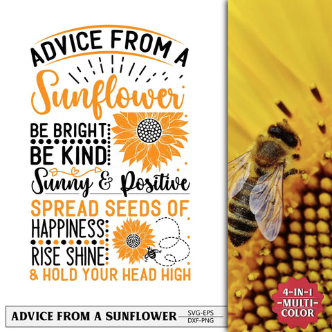 Advice from a sunflower svg design SVG Creativeart88 