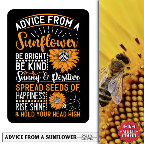 Advice from a sunflower svg design SVG Creativeart88 