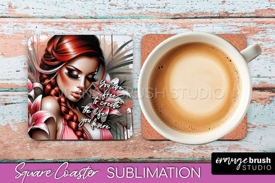 Affirmation Coaster Sublimation - Square Coaster PNG Design Sublimation OrangeBrushStudio 
