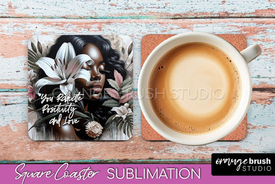 Affirmation Coaster Sublimation - Square Coaster PNG Design Sublimation OrangeBrushStudio 