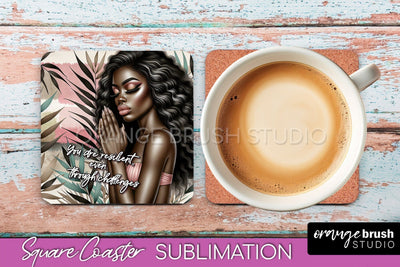 Affirmation Coaster Sublimation - Square Coaster PNG Design Sublimation OrangeBrushStudio 
