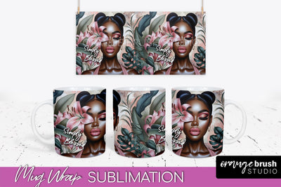 Affirmation Mug Wrap - Inspirational Quote Mug Sublimation Sublimation OrangeBrushStudio 