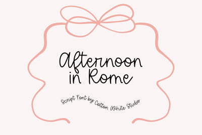 Afternoon in Rome Font Cotton White Studio 