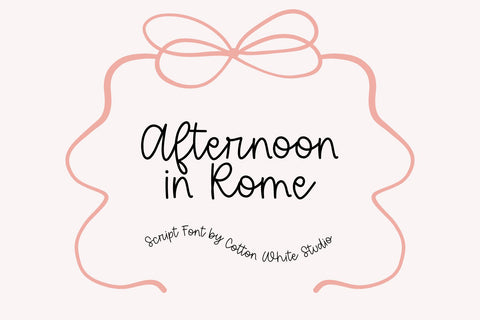 Afternoon in Rome Font Cotton White Studio 