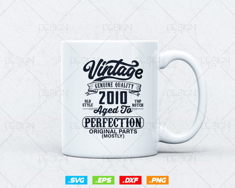 Aged To Perfection 14th Birthday Svg Png, Vintage 2010, Original Parts Svg, Official Teneegar Svg, Birthday Gift for Son, Cricut Cut Files SVG DesignDestine 
