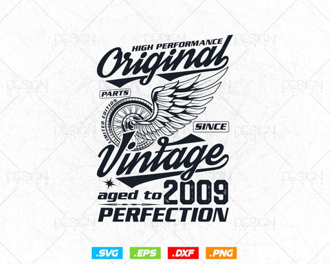 Aged To Perfection 15th Birthday Svg Png, Vintage 2009, Original Parts Svg, Official Teneegar Svg, Birthday Gift for Son, Cricut Cut Files SVG DesignDestine 