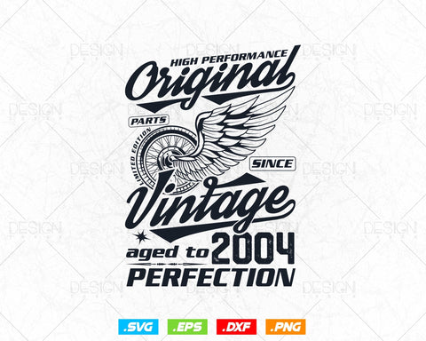 Aged To Perfection 20th Birthday Svg Png, Vintage 2004, Original Parts Svg, Birthday Shirt Svg, Birthday Gift for Son, Cricut Cut Files Svg SVG DesignDestine 