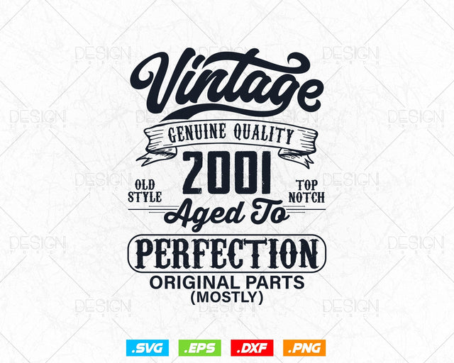 Aged To Perfection 23rd Birthday Svg Png, Vintage 2001, Original Parts Svg, Birthday Shirt Svg, Birthday Gift for Son, Cricut Cut Files Svg SVG DesignDestine 
