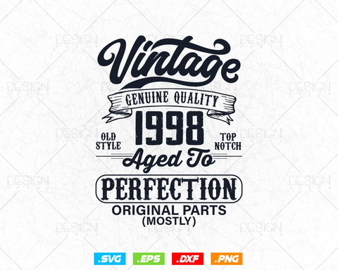Aged To Perfection 26th Birthday Svg Png, Vintage 1998, Original Parts Svg, Birthday Shirt Svg, Birthday Gift for Son, Cricut Cut Files Svg SVG DesignDestine 