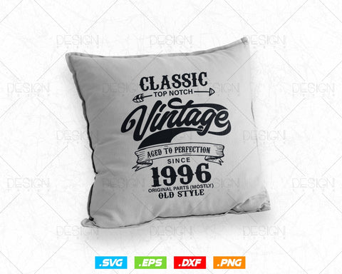 Aged To Perfection 28th Birthday Svg Png, Vintage 1996, Original Parts Svg, Birthday Shirt Svg, Birthday Gift for Son, Cricut Cut Files Svg SVG DesignDestine 