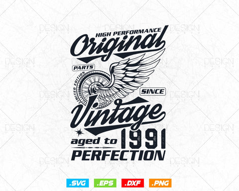 Aged To Perfection 33rd Birthday Svg Png, Vintage 1991, Original Parts Svg, Birthday Shirt Svg, Birthday Gift for Men, Cricut Cut Files Svg SVG DesignDestine 