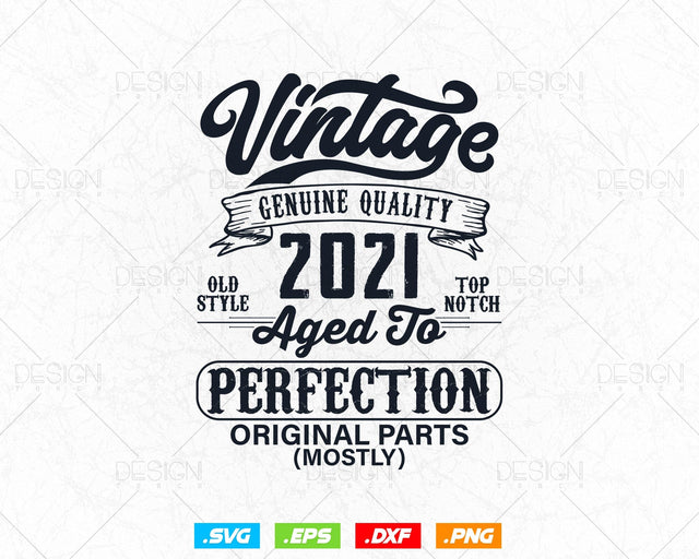 Aged To Perfection 3rd Birthday Svg Png, Vintage 2021, Original Parts Svg, Birthday Shirt, Birthday Gift for Son, Cricut Cut Files Svg SVG DesignDestine 