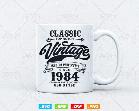 Aged To Perfection 40th Birthday Svg Png, Vintage 1984, Original Parts Svg, Birthday Shirt Svg, Birthday Gift for Men, Cricut Cut Files Svg SVG DesignDestine 