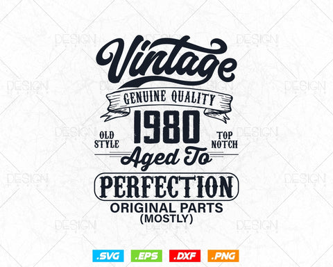 Aged To Perfection 44th Birthday Svg Png, Vintage 1980, Original Parts Svg, Birthday Shirt Svg, Birthday Gift for Men, Cricut Cut Files Svg SVG DesignDestine 