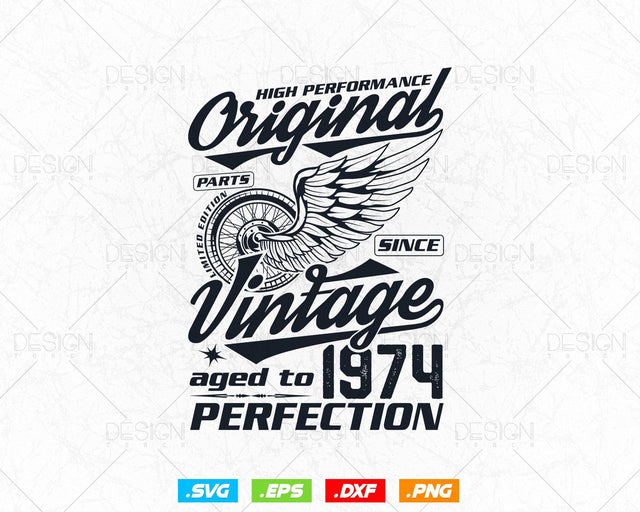 Aged To Perfection 50th Birthday Svg Png, Vintage 1974, Original Parts Svg, Birthday Shirt Svg, Birthday Gift for Men, Cricut Cut Files Svg SVG DesignDestine 