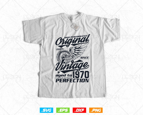 Aged To Perfection 54th Birthday Svg Png, Vintage 1970, Original Parts Svg, Birthday Shirt Svg, Birthday Gift for Dad, Cricut Cut Files Svg SVG DesignDestine 