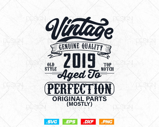 Aged To Perfection 5th Birthday Svg Png, Vintage 2019, Original Parts Svg, Birthday Shirt, Birthday Gift for Son, Cricut Cut Files Svg SVG DesignDestine 