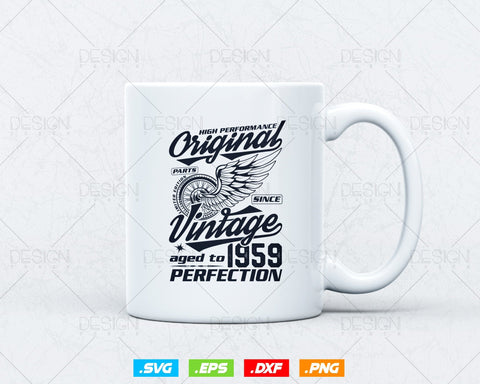 Aged To Perfection 65th Birthday Svg Png, Vintage 1959, Original Parts Svg, Birthday Shirt Svg, Birthday Gift for Dad, Cricut Cut Files Svg SVG DesignDestine 