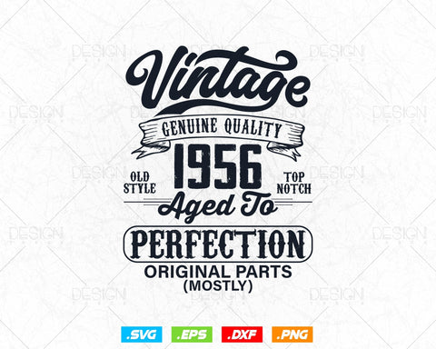 Aged To Perfection 68th Birthday Svg Png, Vintage 1956, Original Parts Svg, Birthday Shirt Svg, Birthday Gift for Dad, Cricut Cut Files Svg SVG DesignDestine 