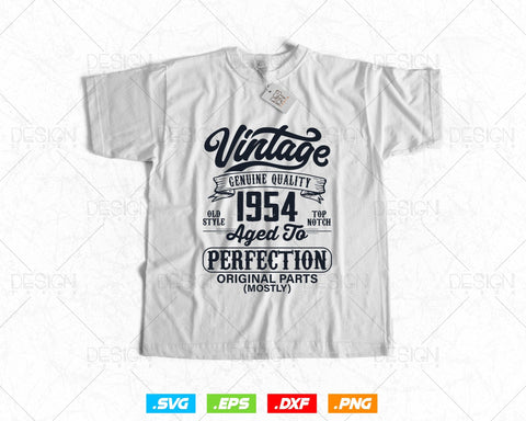Aged To Perfection 70th Birthday Svg Png, Vintage 1954, Original Parts Svg, Birthday Shirt Svg, Birthday Gift for Dad, Cricut Cut Files Svg SVG DesignDestine 