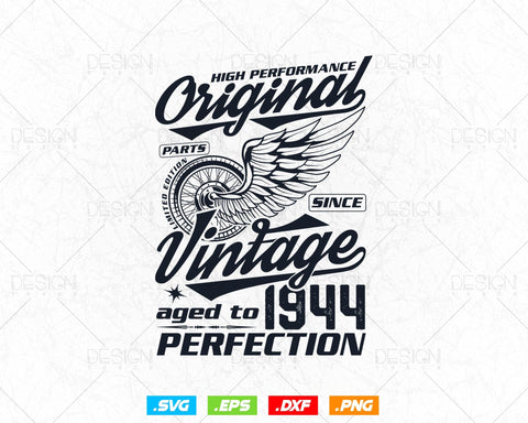 Aged To Perfection 80th Birthday Svg Png, Vintage 1944, Original Parts Svg, Birthday Shirt Svg, Birthday Gift for Dad, Cricut Cut Files Svg SVG DesignDestine 
