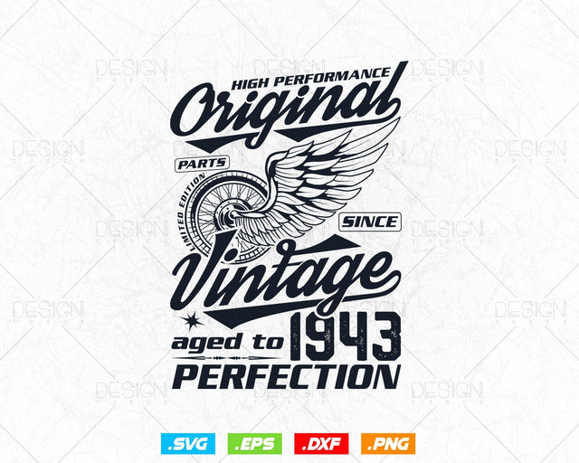 Aged To Perfection 81st Birthday Svg Png, Vintage 1943, Original Parts Svg, Birthday Shirt Svg, Birthday Gift for Dad, Cricut Cut Files Svg SVG DesignDestine 