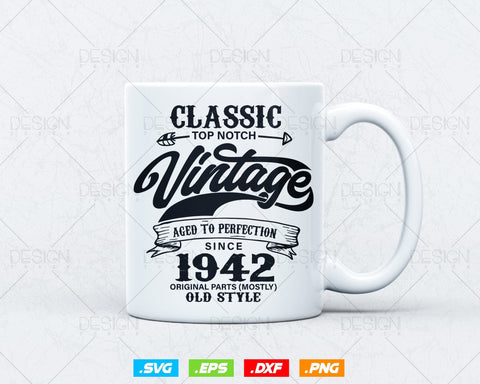 Aged To Perfection 82nd Birthday Svg Png, Vintage 1942, Original Parts Svg, Birthday Shirt Svg, Birthday Gift for Dad, Cricut Cut Files Svg SVG DesignDestine 