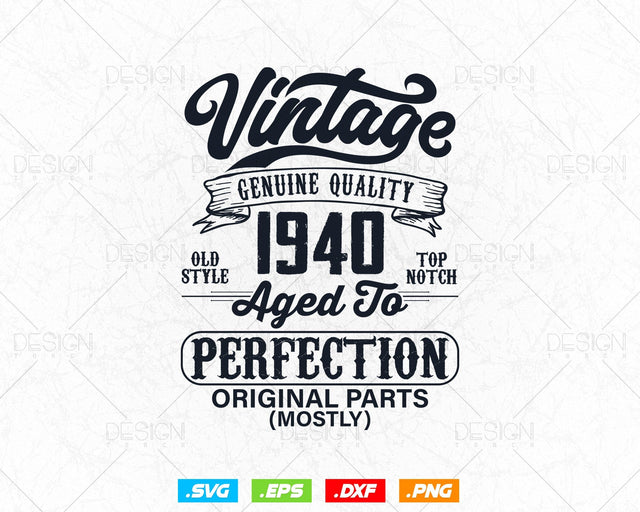 Aged To Perfection 84th Birthday Svg Png, Vintage 1940, Original Parts Svg, Birthday Shirt Svg, Birthday Gift for Dad, Cricut Cut Files Svg SVG DesignDestine 