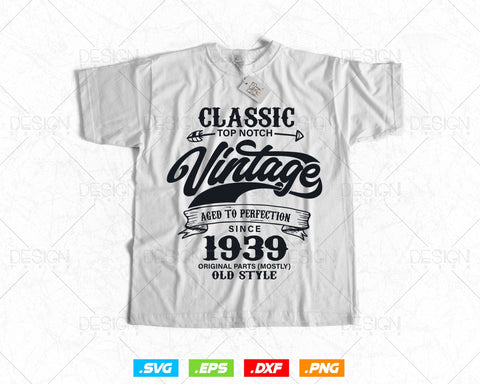 Aged To Perfection 85th Birthday Svg Png, Vintage 1939, Original Parts Svg, Birthday Shirt Svg, Birthday Gift for Dad, Cricut Cut Files Svg SVG DesignDestine 