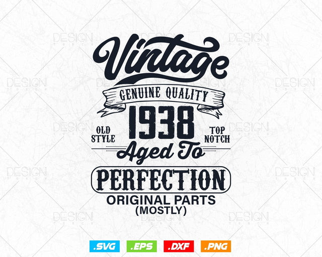 Aged To Perfection 86th Birthday Svg Png, Vintage 1938, Original Parts Svg, Birthday Shirt Svg, Birthday Gift for Dad, Cricut Cut Files Svg SVG DesignDestine 