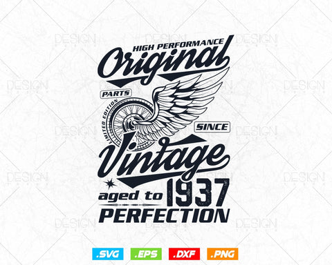 Aged To Perfection 87th Birthday Svg Png, Vintage 1937, Original Parts Svg, Birthday Shirt Svg, Birthday Gift for Dad, Cricut Cut Files Svg SVG DesignDestine 