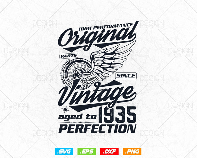 Aged To Perfection 89th Birthday Svg Png, Vintage 1935, Original Parts Svg, Birthday Shirt Svg, Birthday Gift for Dad, Cricut Cut Files Svg SVG DesignDestine 