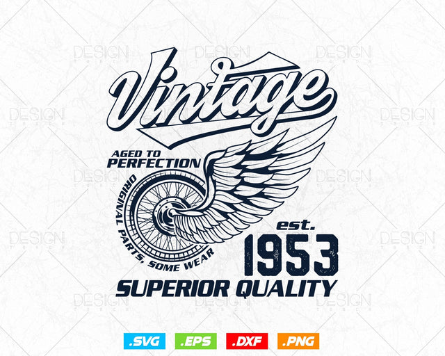 Aged To Perfection Vintage 71st Birthday Svg Png, Vintage 1953 Original Parts Svg, Retro Style Motorcycle Shirt For Man,Birthday Clipart Svg SVG DesignDestine 
