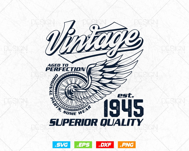 Aged To Perfection Vintage 79th Birthday Svg Png, Vintage 1945 Original Parts Svg, Retro Style Motorcycle Shirt For Dad,Birthday Clipart Svg SVG DesignDestine 