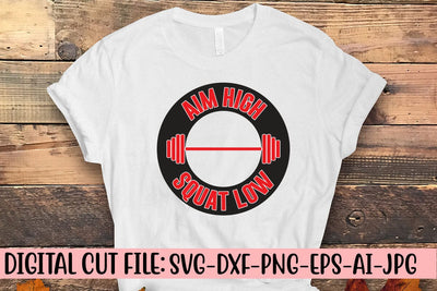 Aim High Squat Low SVG Syaman 