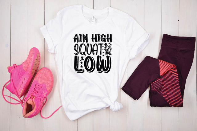 aim high squat low svg t shirt design SVG sk.swapon Roy 