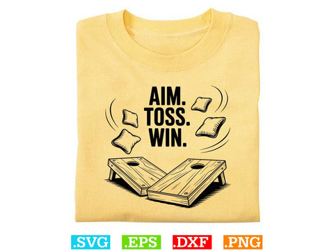 Aim. Toss. Win SVG, Funny Cornhole Shirt Svg, Cornhole Clipart, Cornhole Game Shirt SVG Creativeart88 