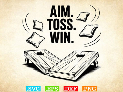 Aim. Toss. Win SVG, Funny Cornhole Shirt Svg, Cornhole Clipart, Cornhole Game Shirt SVG Creativeart88 