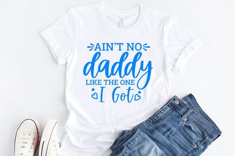 Ain't No Daddy Like the One I Got, Father's Day SVG SVG CraftLabSVG 