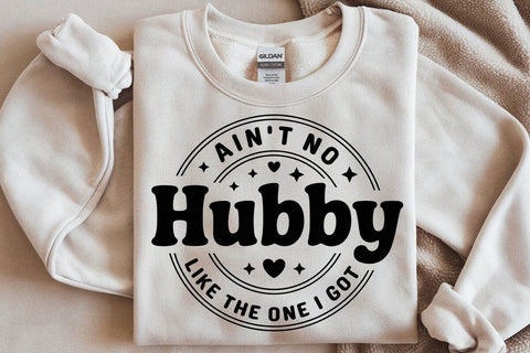 Ain't No Wifey Hubby Like The One I Got Svg, Wedding Anniversary Svg SVG DesignDestine 