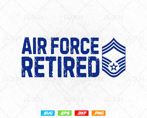 Air Force Chief Master Sergeant CMSgt Retired Svg Png, Retirement Gifts Dad Grandpa, Fathers Day Svg, Svg Files for Cricut, Instant download SVG DesignDestine 