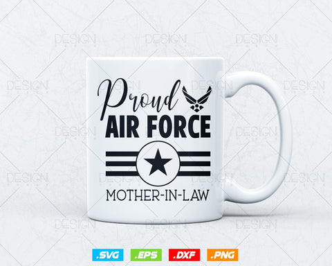 Air Force Mother-in-Law Svg Png, Mothers Day Svg, Air Force Family Gifts Tshirt Design, Svg Files for Cricut Silhouette, Instant download SVG DesignDestine 