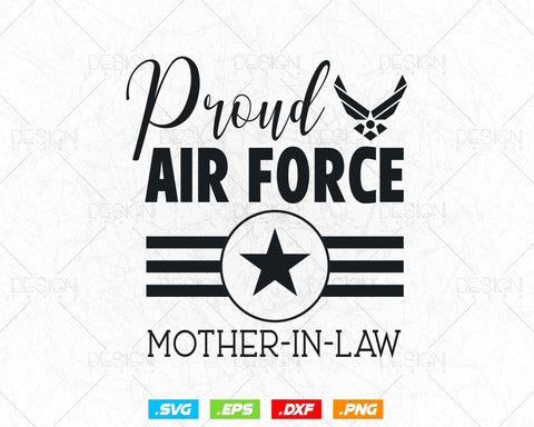 Air Force Mother-in-Law Svg Png, Mothers Day Svg, Air Force Family Gifts Tshirt Design, Svg Files for Cricut Silhouette, Instant download SVG DesignDestine 