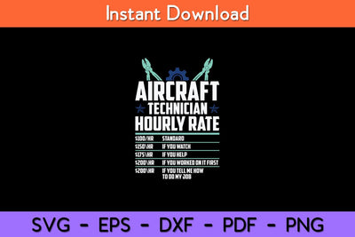 Aircraft Technician Hourly Rate - Airplane Plane Mechanic Svg Design SVG artprintfile 