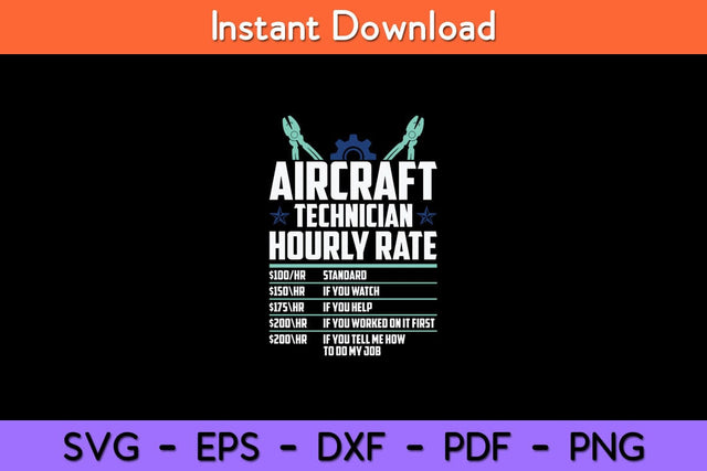 Aircraft Technician Hourly Rate - Airplane Plane Mechanic Svg Design SVG artprintfile 