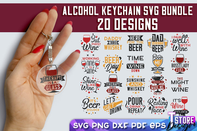Alcohol Keychain Design | Round Keychain Design | Funny Quotes SVG The T Store Design 