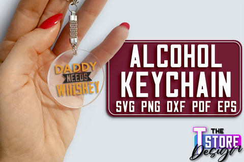 Alcohol Keychain Design | Round Keychain Design | Funny Quotes SVG The T Store Design 
