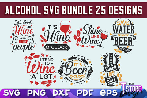Alcohol SVG Design | Wine SVG Quotes | Party SVG Quotes v.1 SVG The T Store Design 